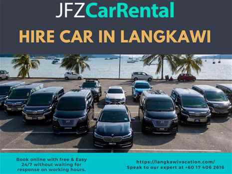 Hire Car in Langkawi with affordable price JFZ Car Rental