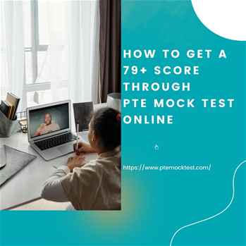How to get a 79 score through PTE mock test online?