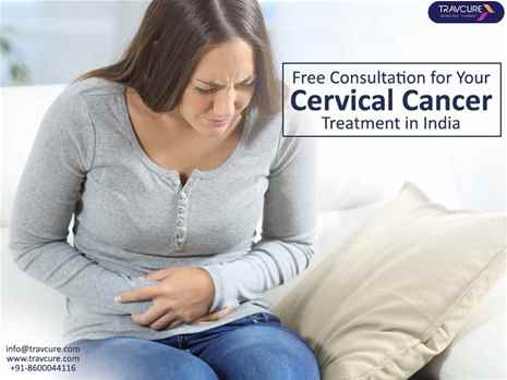 Free Consultation for Your Cervical Cancer Treatment in India